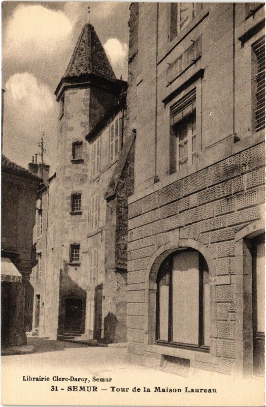 Carte postale ancienne Semur Tour de la Maison Laureau