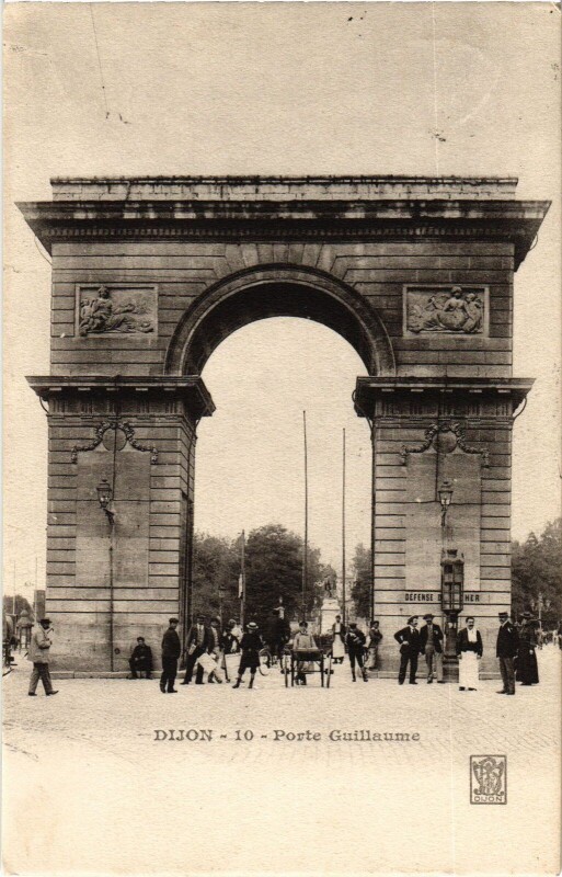 Carte postale ancienne Dijon Porte Guillaume à Dijon