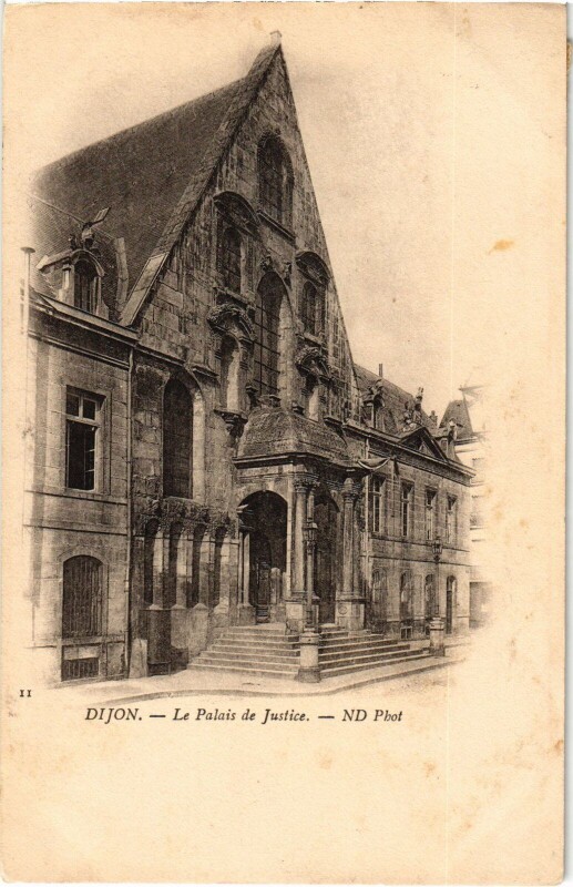 Carte postale ancienne Dijon Palais de Justice à Dijon