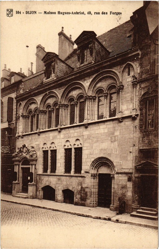 Carte postale ancienne Dijon Maison Hugues Aubriot à Dijon