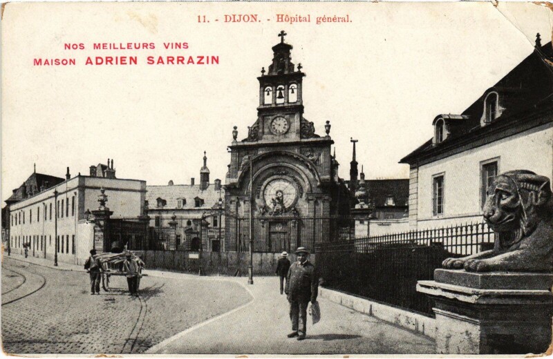 Carte postale ancienne Dijon Hopital general à Dijon
