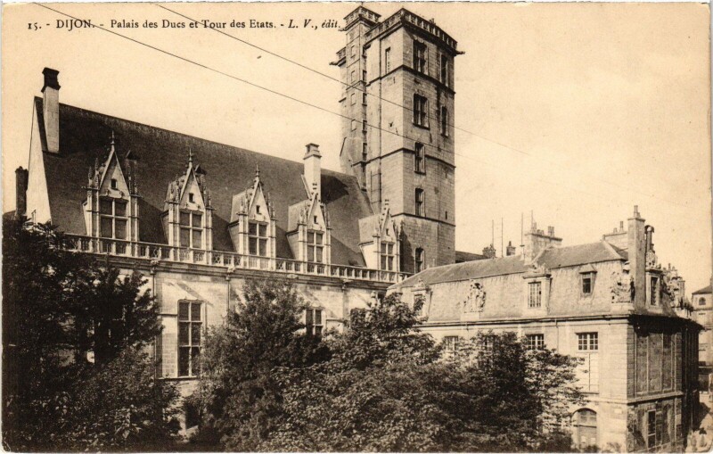 Carte postale ancienne Dijon Palais des Ducs de Bourgogne Tour des Etats à Dijon
