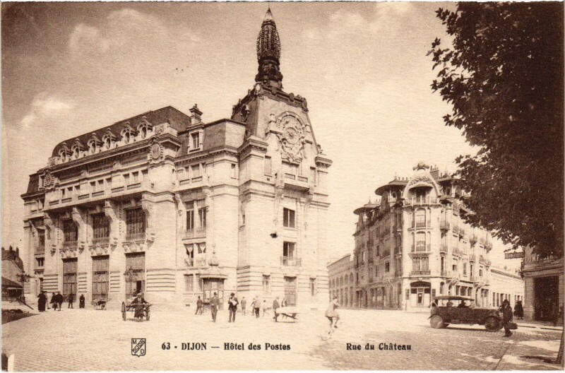 Carte postale ancienne Dijon Hotel des Postes à Dijon
