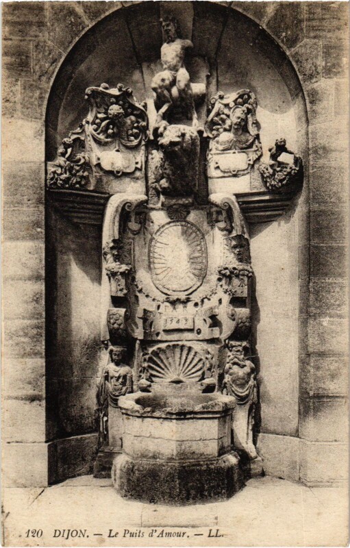 Carte postale ancienne Dijon Puitsd'Amour à Dijon