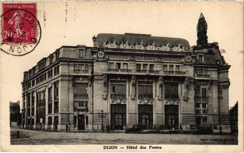 Carte postale ancienne Dijon Hotel des Postes à Dijon
