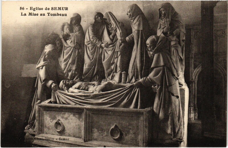 Carte postale ancienne Semur La Mise au Tombeau