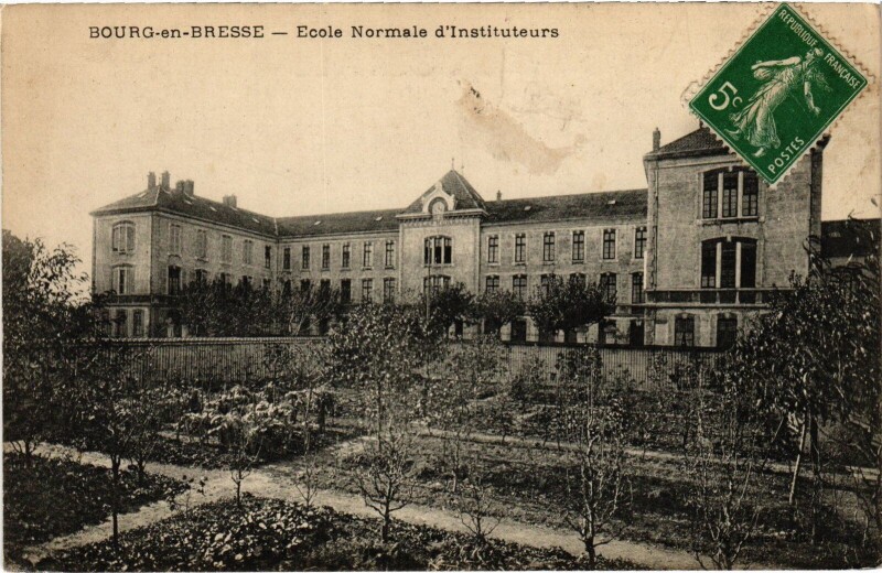 Carte postale ancienne Bourg-en-Bresse Ecole Normale d'Instituteurs à Bourg-en-Bresse