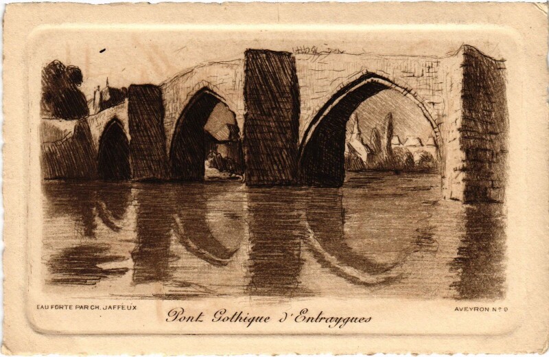 Carte postale ancienne Entraygues pont Gothique