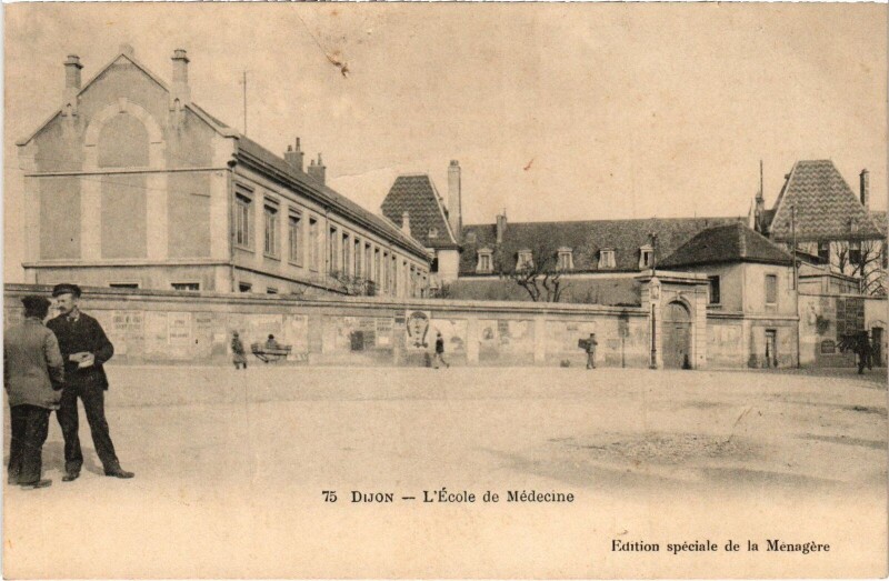 Carte postale ancienne Dijon Ecole de Médecine à Dijon