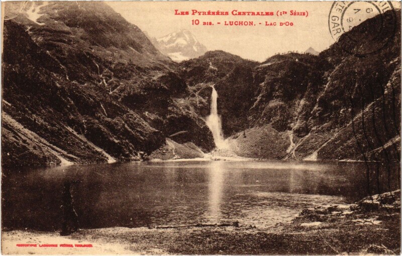 Carte postale ancienne Luchon Lac d'Oo