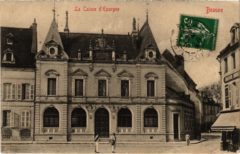Carte postale ancienne Beaune Caisse d'Epargne à Beaune