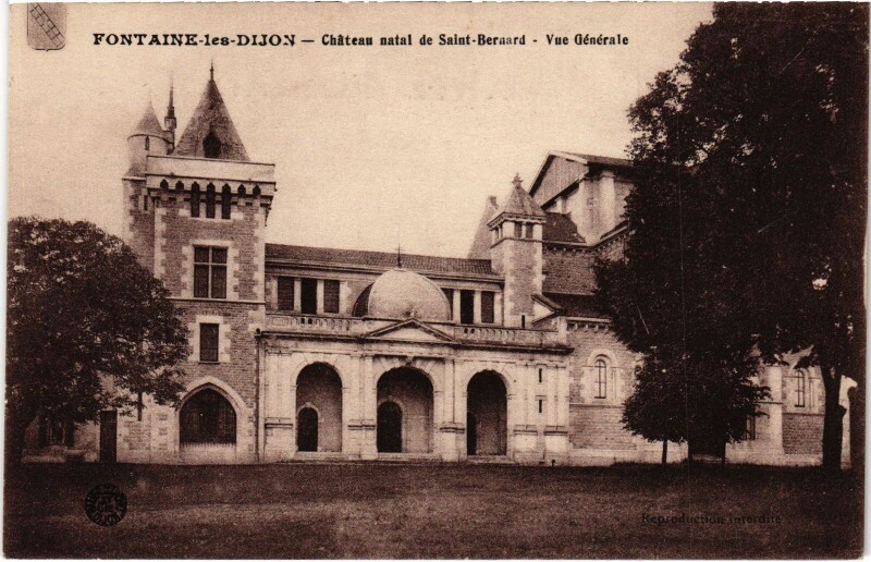 Carte postale ancienne Fontaine-les-Dijon Chateau de Saint-Bernard vue générale à Dijon