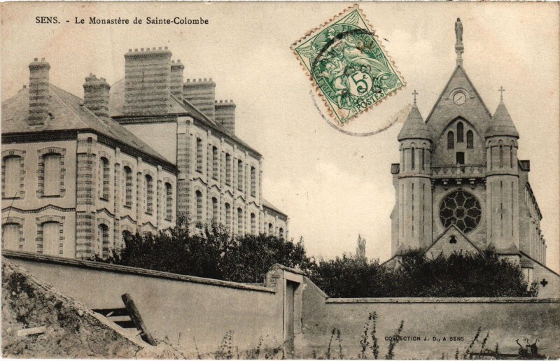 Carte postale ancienne Sens Le Monastere de Sainte-Colombe à Sainte-Colombe