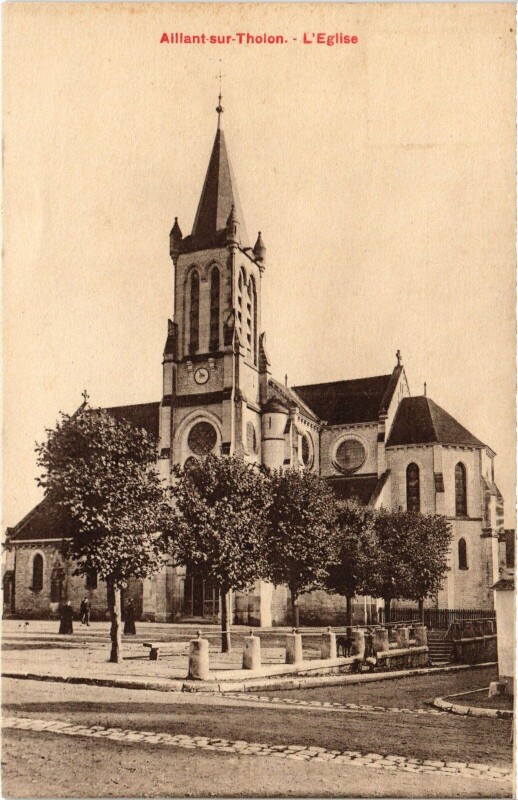 Carte postale ancienne Aillant-sur-Tholon Eglise