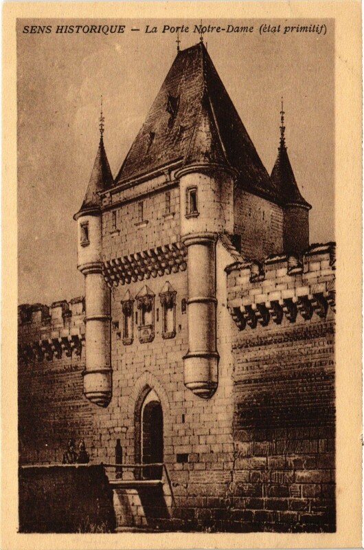 Carte postale ancienne Sens Porte Notre-Dame