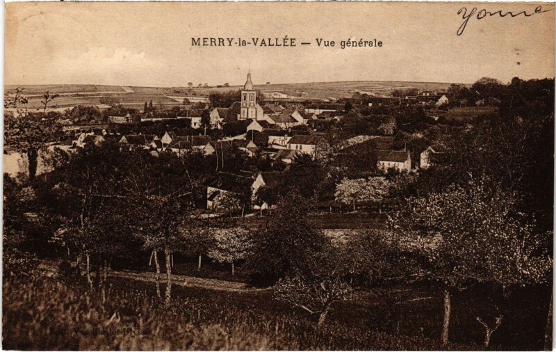Carte postale ancienne Merry-la-Vallée vue générale à Merry-la-Vallée