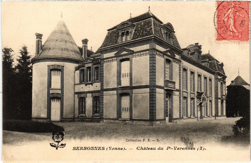 Carte postale ancienne Serbonnes Chateau de Petit-Varennes à Serbonnes