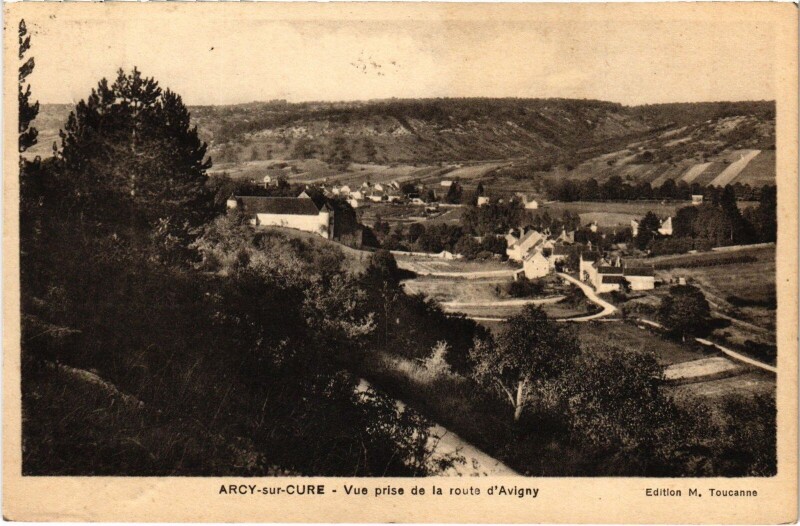 Carte postale ancienne Arcy-sur-Cure vue prise Route d'Avigny à Arcy-sur-Cure