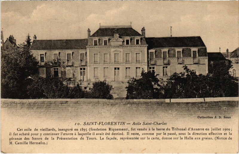 Carte postale ancienne Saint-Florentin Asile Saint-Charles à Saint-Florentin