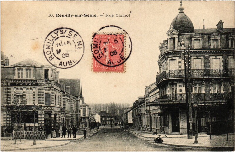 Carte postale ancienne Romilly-sur-Seine Rue Carnot à Romilly-sur-Seine