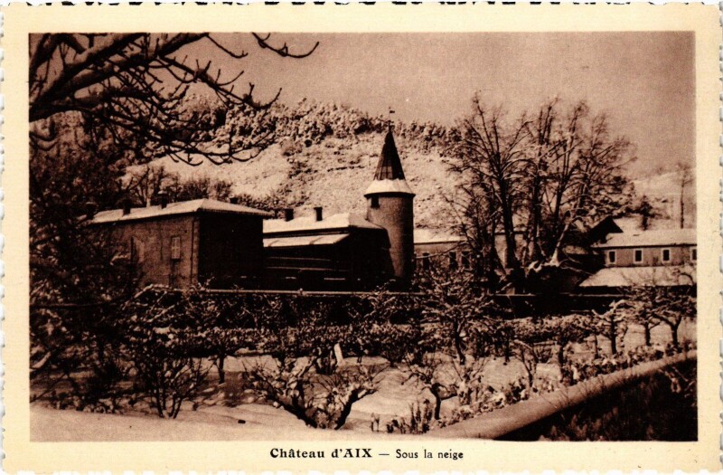 Carte postale ancienne Chateau de Aix sous la neige