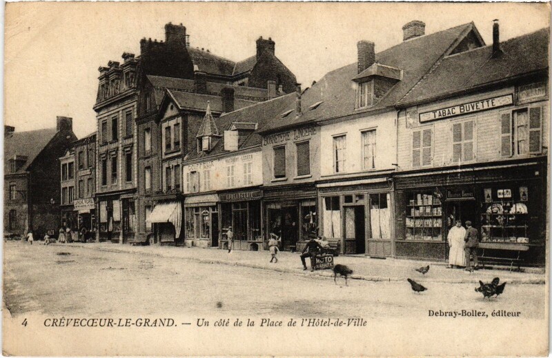 Carte postale ancienne Crevecoeur-le-Grand Place de L'hotel-de-Ville à Ville