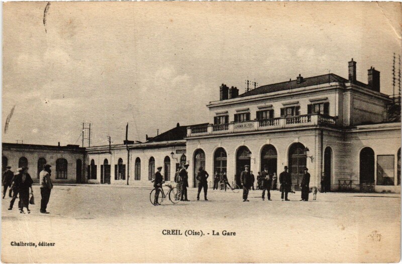 Carte postale ancienne Creil La Gare Railway à Creil