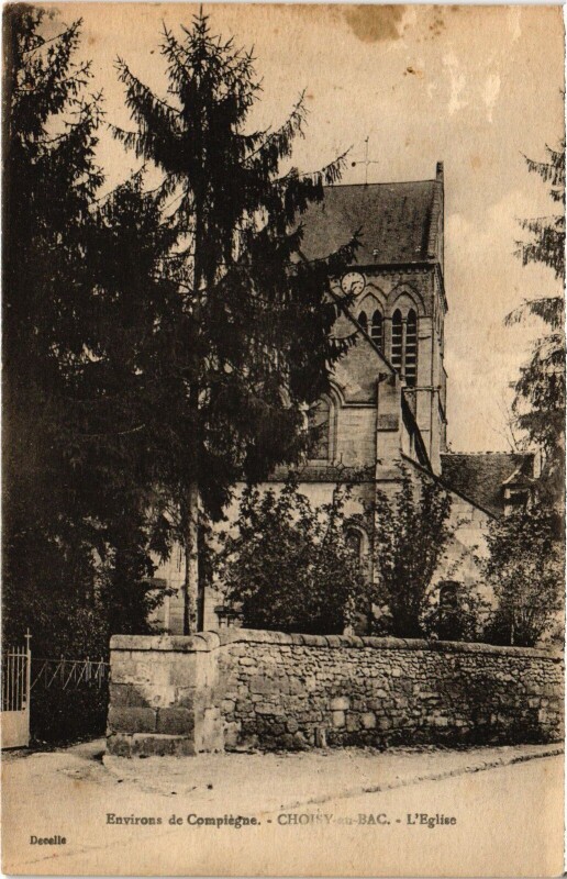 Carte postale ancienne Choisy-au-Bac Eglise à Choisy-au-Bac