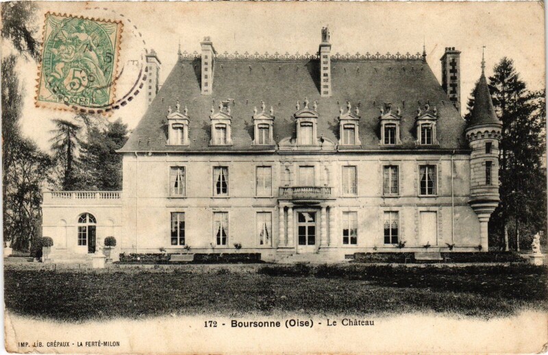 Carte postale ancienne Boursonne Le Chateau à Boursonne