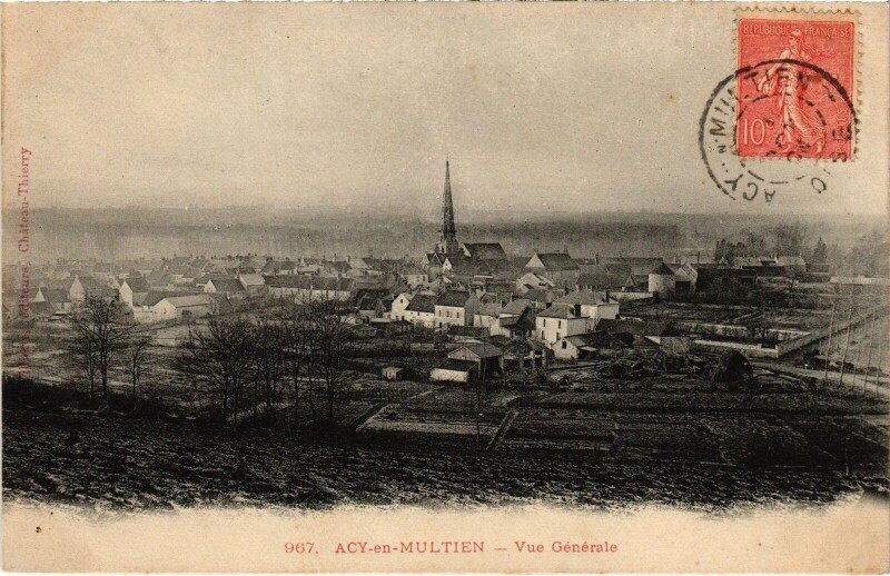 Carte postale ancienne Acy-en-Multien vue générale à Acy-en-Multien