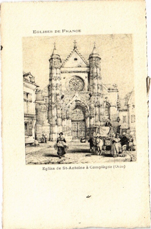 Carte postale ancienne Compiegne Eglise de Saint-Antoine