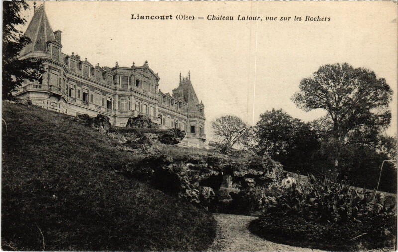 Carte postale ancienne Liancourt Chateau Latour à Liancourt