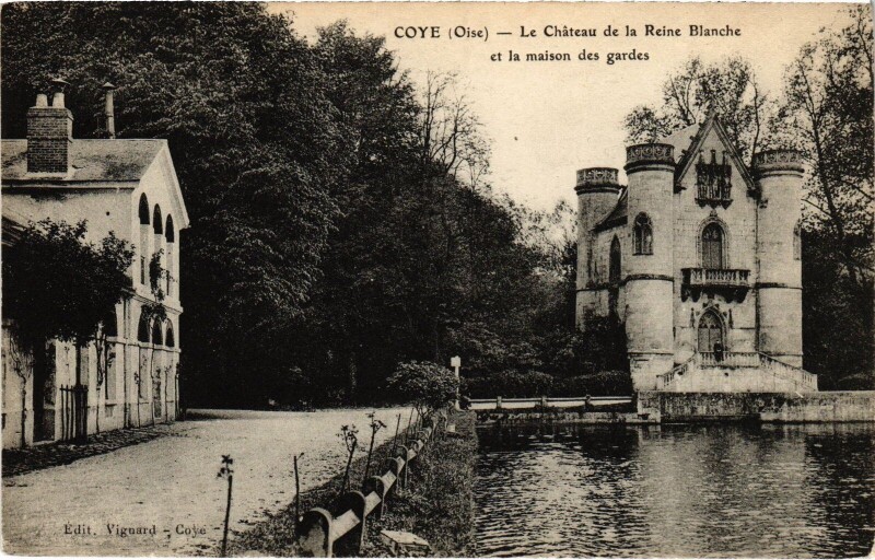 Carte postale ancienne Coye Le Chateau de la Reine-Blanche