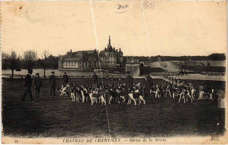 Carte postale ancienne Chateau de Chantilly Sortie de la Meute Hunting à Antilly