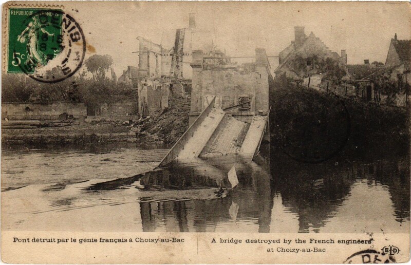 Carte postale ancienne Choisy-au-Bac pont détruit Guerre à Choisy-au-Bac
