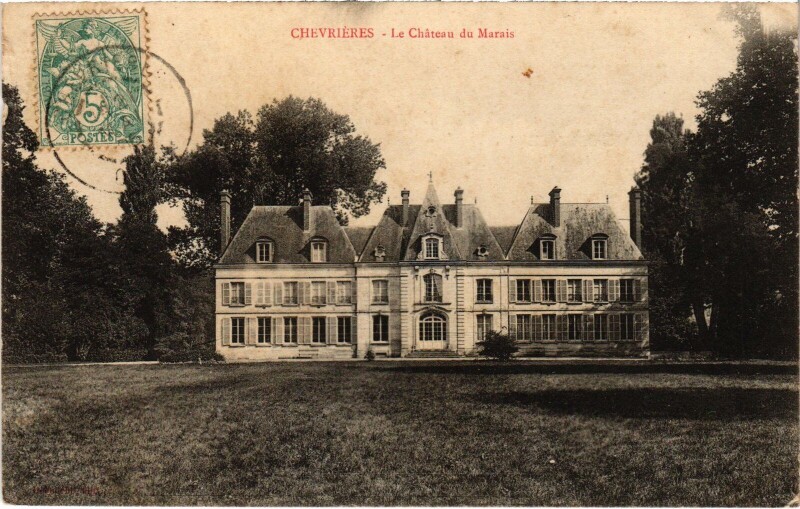 Carte postale ancienne Chevieres Chateau du Marais
