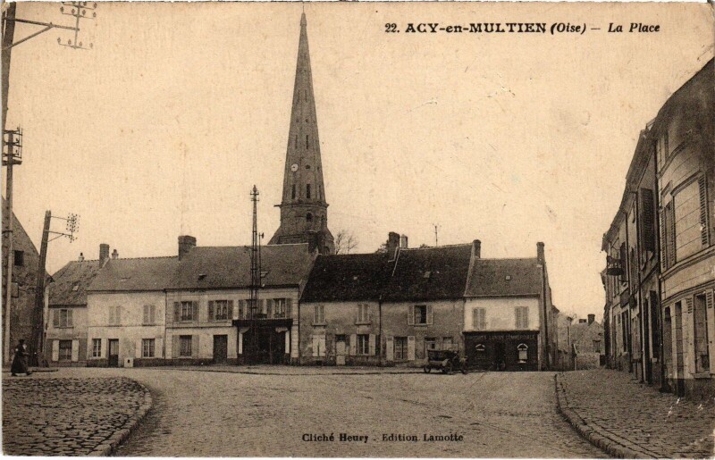 Carte postale ancienne Acy-en-Multien La Place à Acy-en-Multien