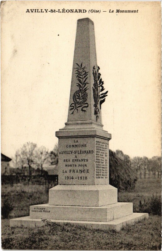 Carte postale ancienne Avilly-Saint-Léonard Le Monument à Avilly-Saint-Léonard