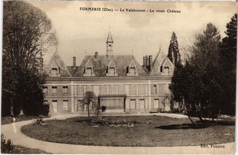 Carte postale ancienne Formerie La Valabonnet le Vieux Chateau à Formerie