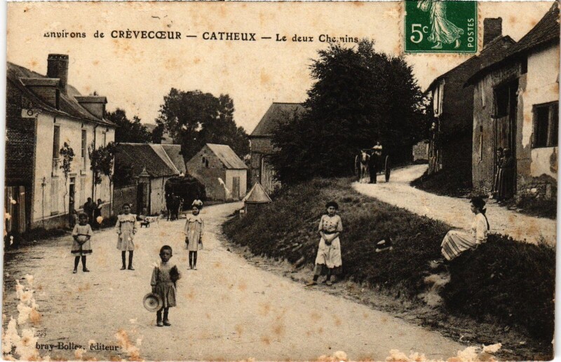 Carte postale ancienne Catheux Les deux Chemins à Catheux