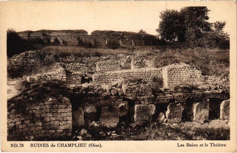 Carte postale ancienne Ruines de Champlieu Les Bains et le Théatre