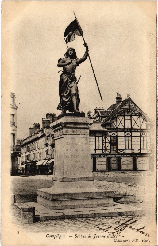 Carte postale ancienne Compiegne Statue de Jeanne d'Arc