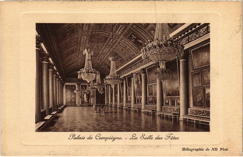 Carte postale ancienne Palais de Compiegne Salle des Fetes