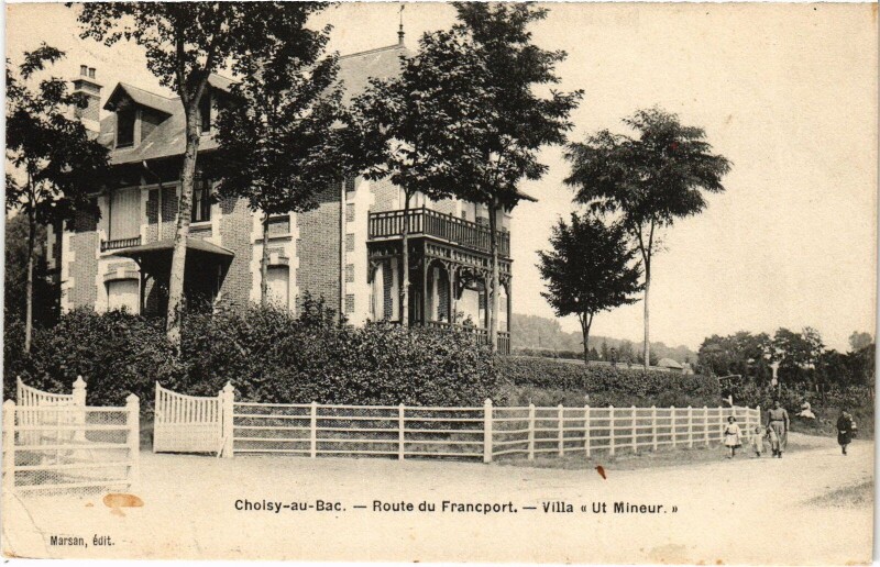 Carte postale ancienne Choisy-au-Bac Route du Francport Villa Ut Mineur à Choisy-au-Bac