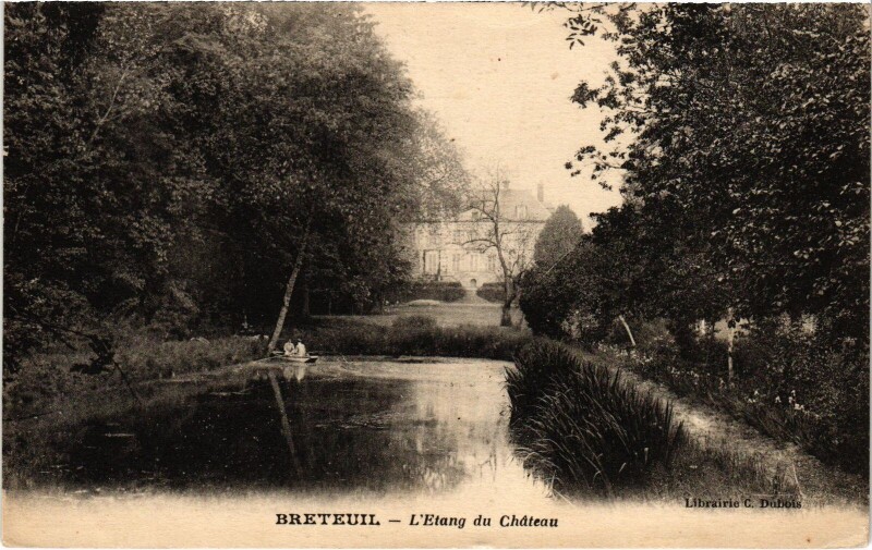 Carte postale ancienne Breteuil Etang du Chateau à Breteuil