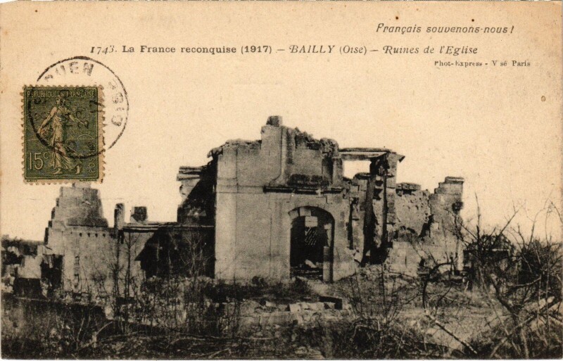 Carte postale ancienne Bailly ruines de l'Eglise Guerre à Bailly