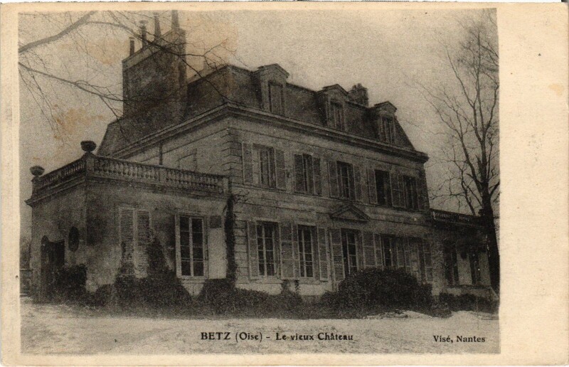 Carte postale ancienne Betz Le Chateau