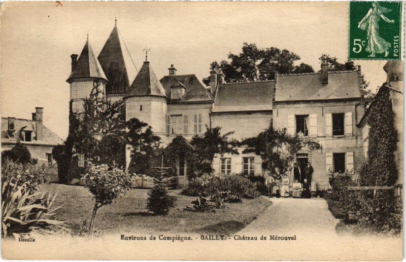 Carte postale ancienne Bailly Chateau de Mérouvel à Bailly