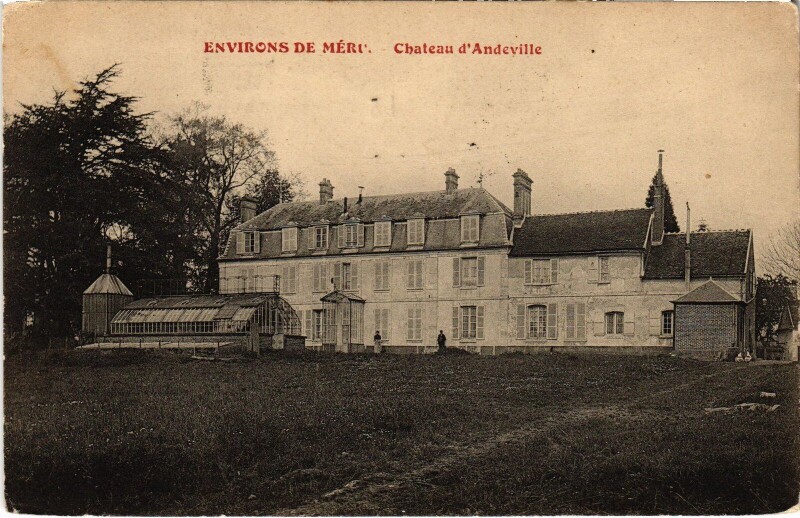 Carte postale ancienne Chateau de Andeville à Andeville