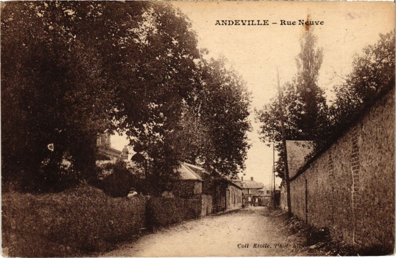Carte postale ancienne Andeville rue Neuve à Andeville